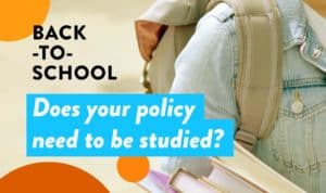Back-to-school: Does your policy need to be studied? - Lincoln, NE