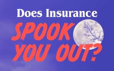 Does insurance spook you out? - Lincoln, NE